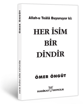 Her İsim Bir Dindir