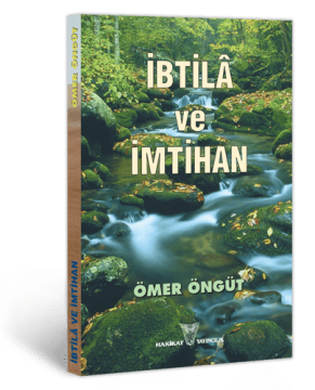 İbtilâ ve İmtihan