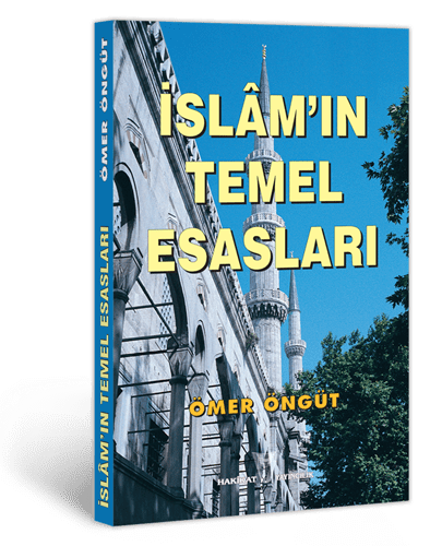 İslâm'ın Temel Esasları