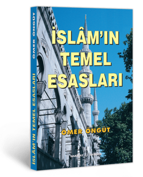 İslâm'ın Temel Esasları