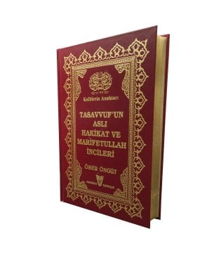 Tasavvuf'un Aslı Hakikat Ve Marifetullah İncileri (Yaldızlı)
