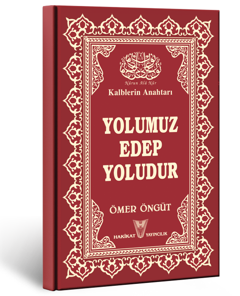 Yolumuz Edep Yoludur