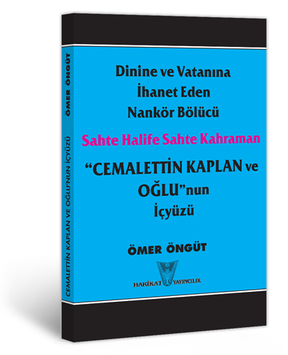 Cemalettin Kaplan Ve Oğlunun İçyüzü