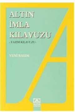 Altın İmla (Yazım) Kılavuzu