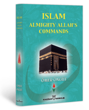 Islam Almighty Allah's Commands - English (İngilizce İlmihal)