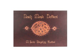 Mehmet Şevki Efendi Nesih Meşk Defteri