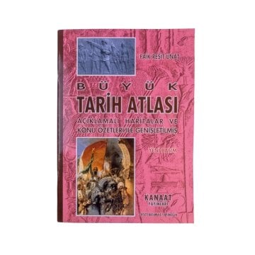 Kanaat Açıklamalı Büyük Tarih Atlası